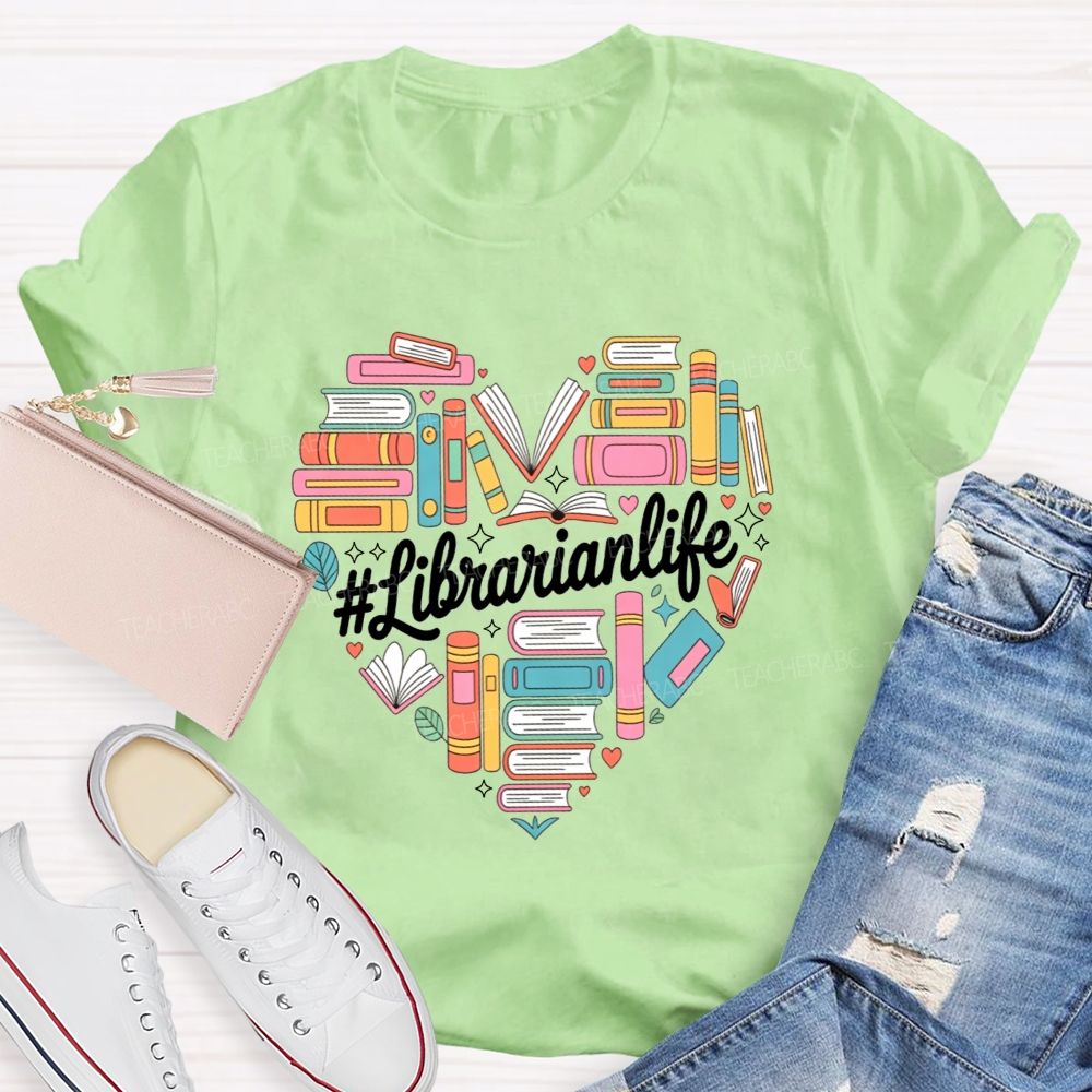 Book Lover Librarian Life Heart School Librarian T-shirt