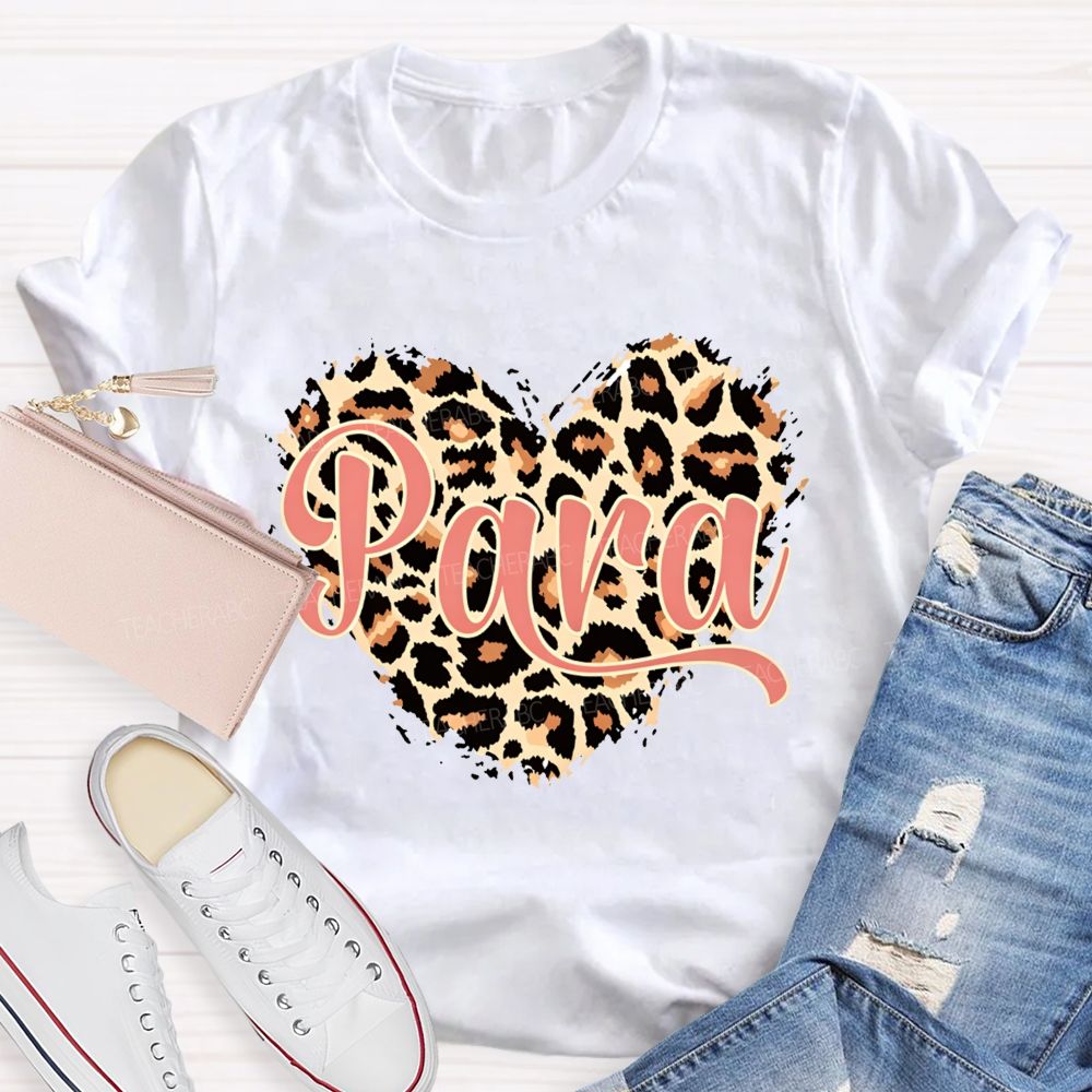 Para Leopard Heart Teacher T-Shirt