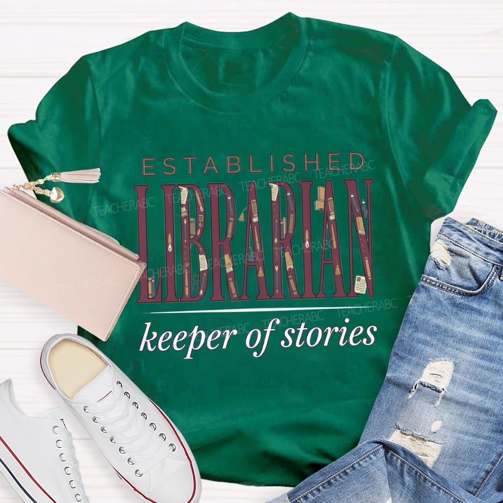 Established Librarian Keeper Of Stories T-shirt