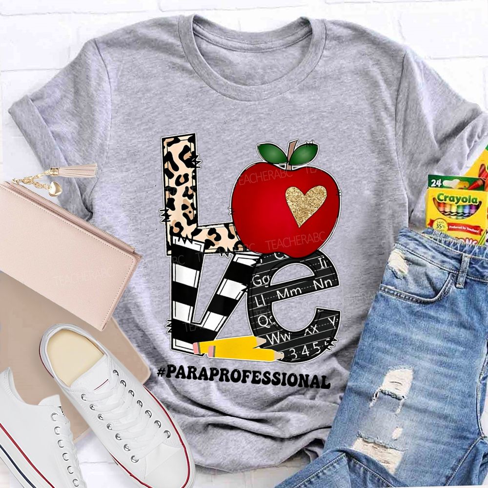 Paraprofessional Love Students Leopard Letter Teacher T-shirt