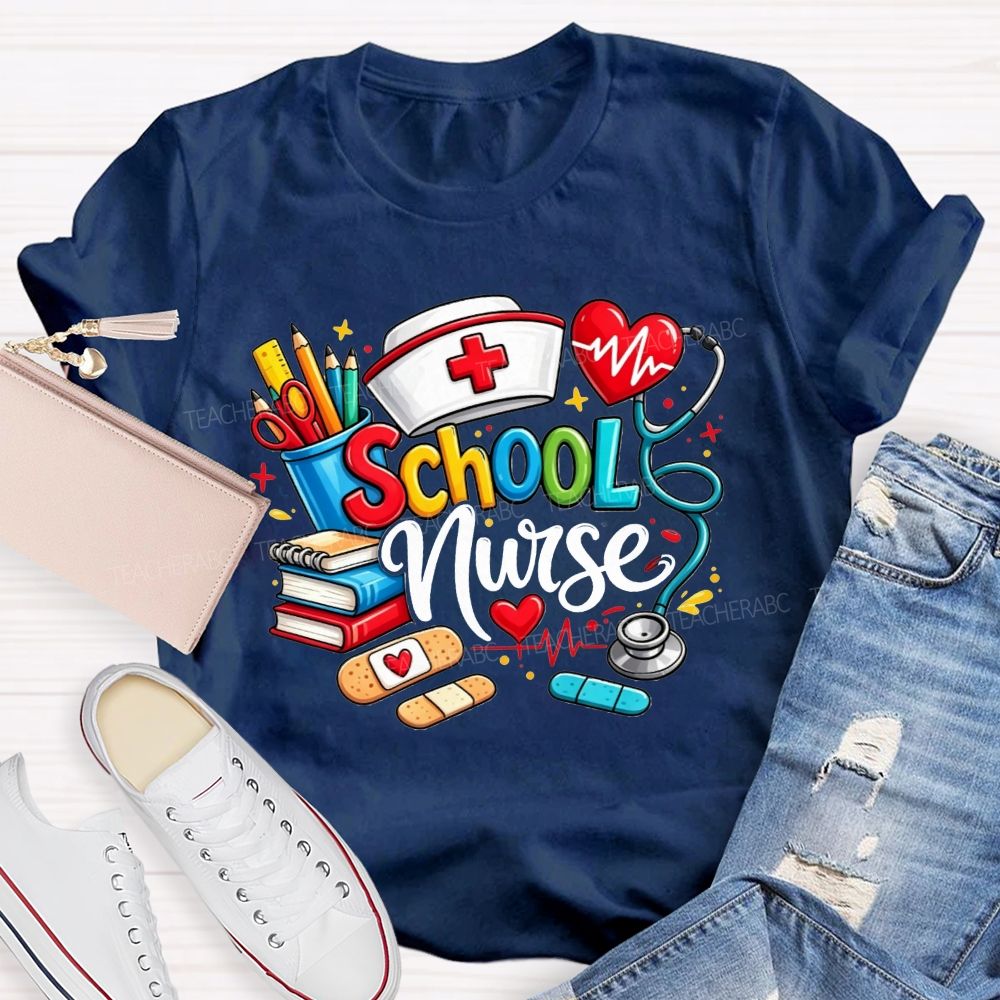 School Nurse Ready For Every Scraped Knee And Headache T-shirt