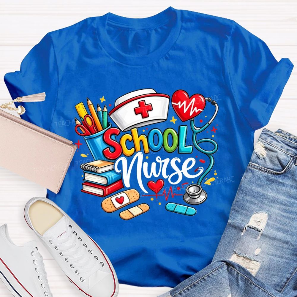 School Nurse Ready For Every Scraped Knee And Headache T-shirt