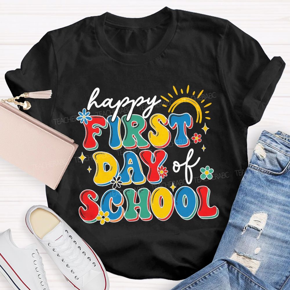 Happy First Day Of School Rainbow Flower Sun Teacher T-shirt