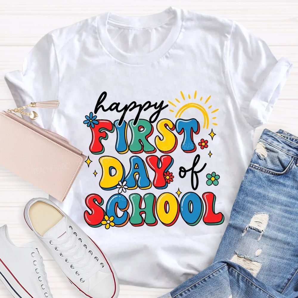 Happy First Day Of School Rainbow Flower Sun Teacher T-shirt