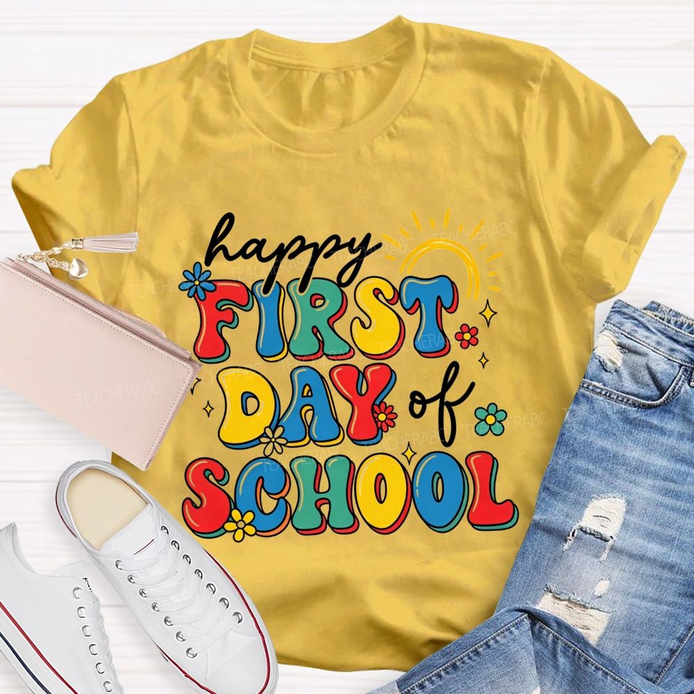 Happy First Day Of School Rainbow Flower Sun Teacher T-shirt