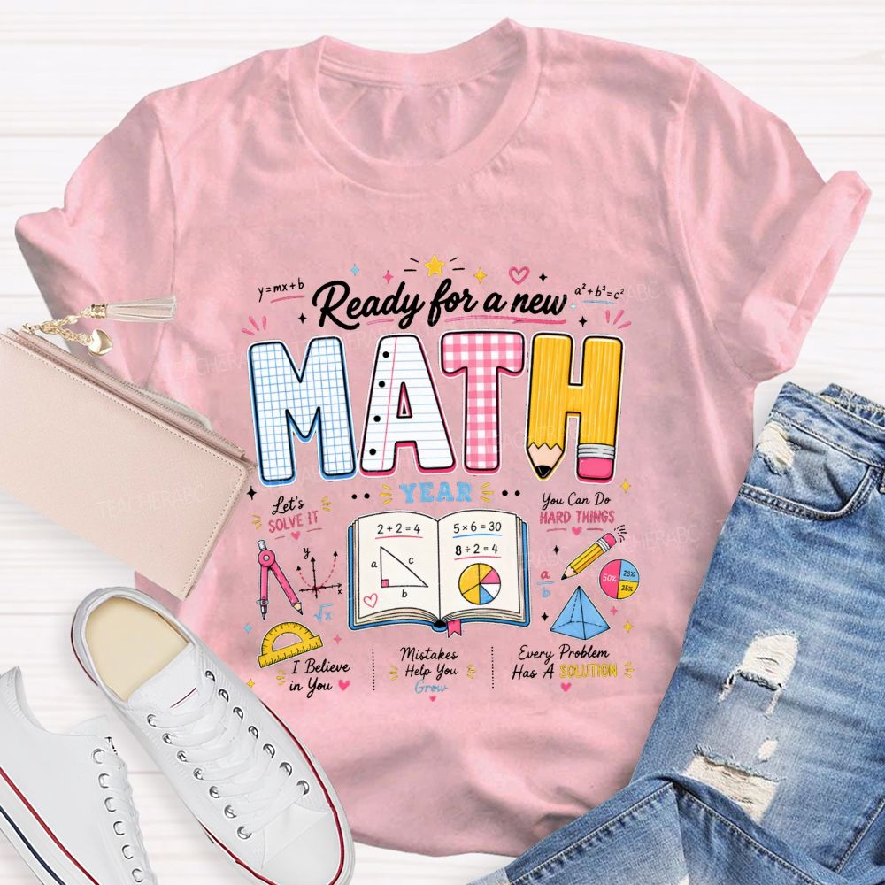 Ready For A New Math Year Notebook Pencil Math Teacher T-shirt