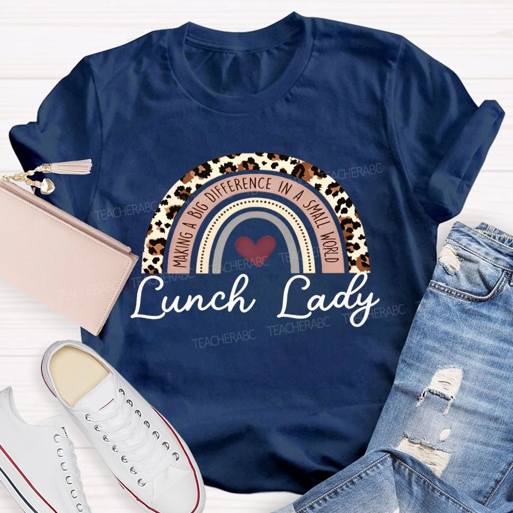 Lunch Lady Making A Big Difference Leopard Rainbow T-shirt