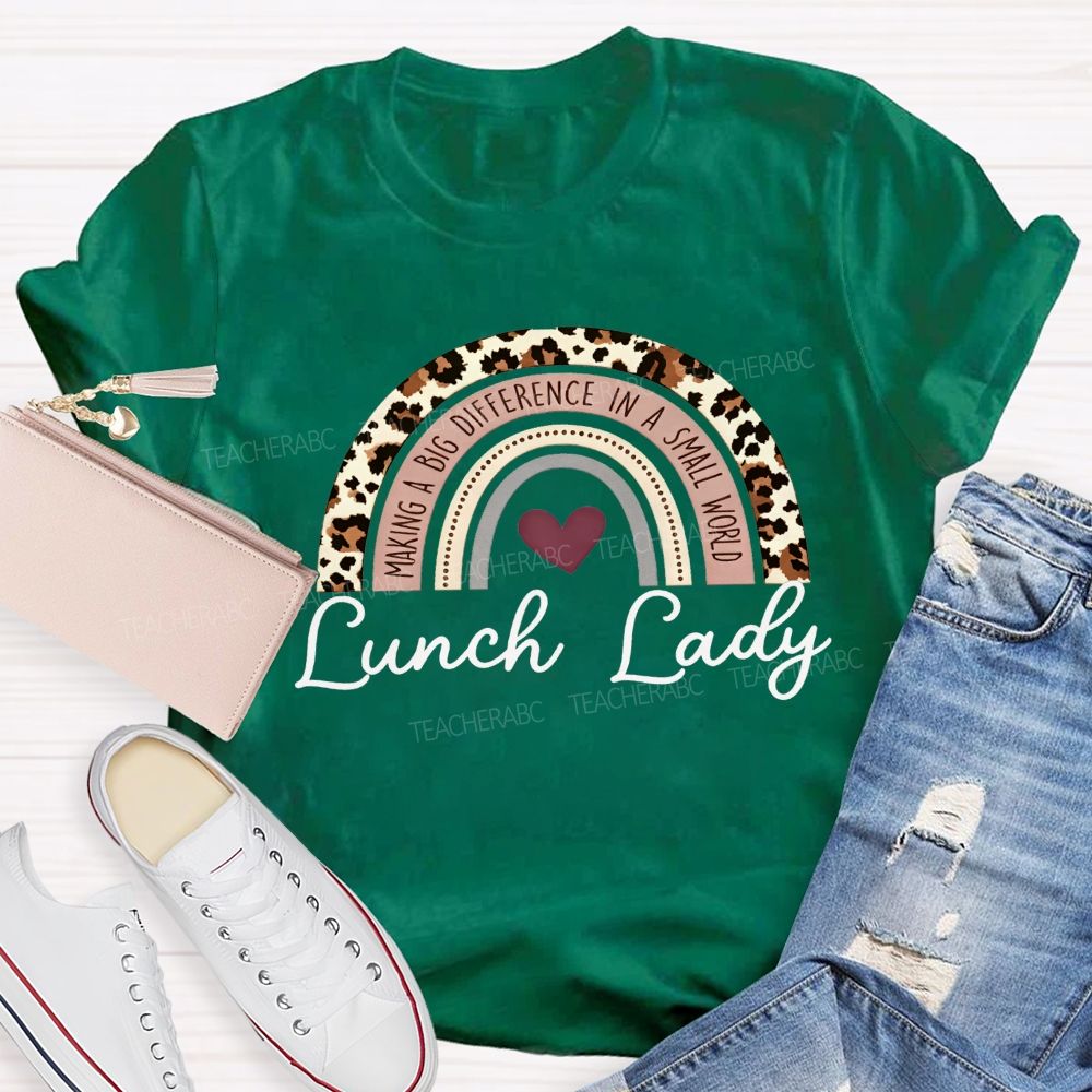 Lunch Lady Making A Big Difference Leopard Rainbow T-shirt
