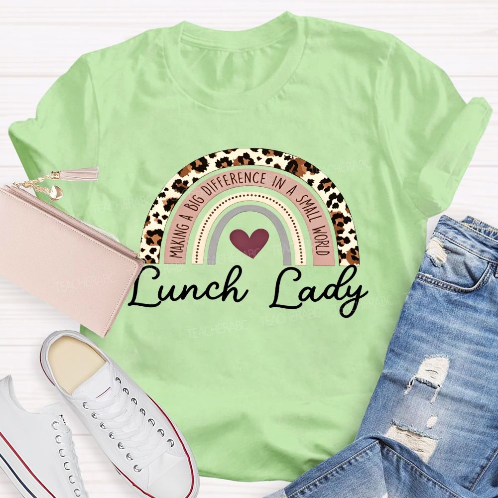 Lunch Lady Making A Big Difference Leopard Rainbow T-shirt