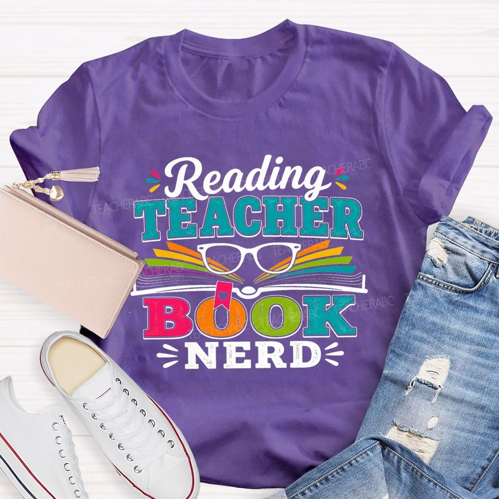 Reading Teacher Book Nerd Teacher T-shirt