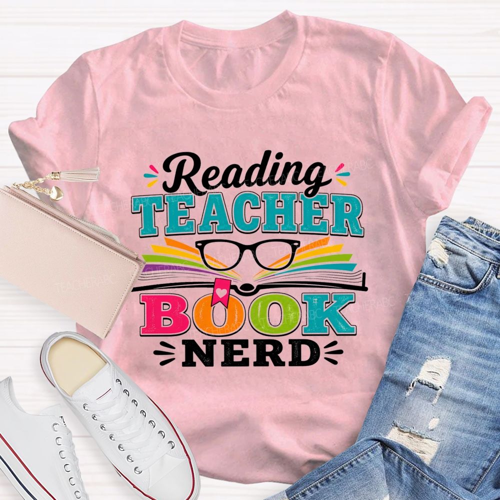 Reading Teacher Book Nerd Teacher T-shirt