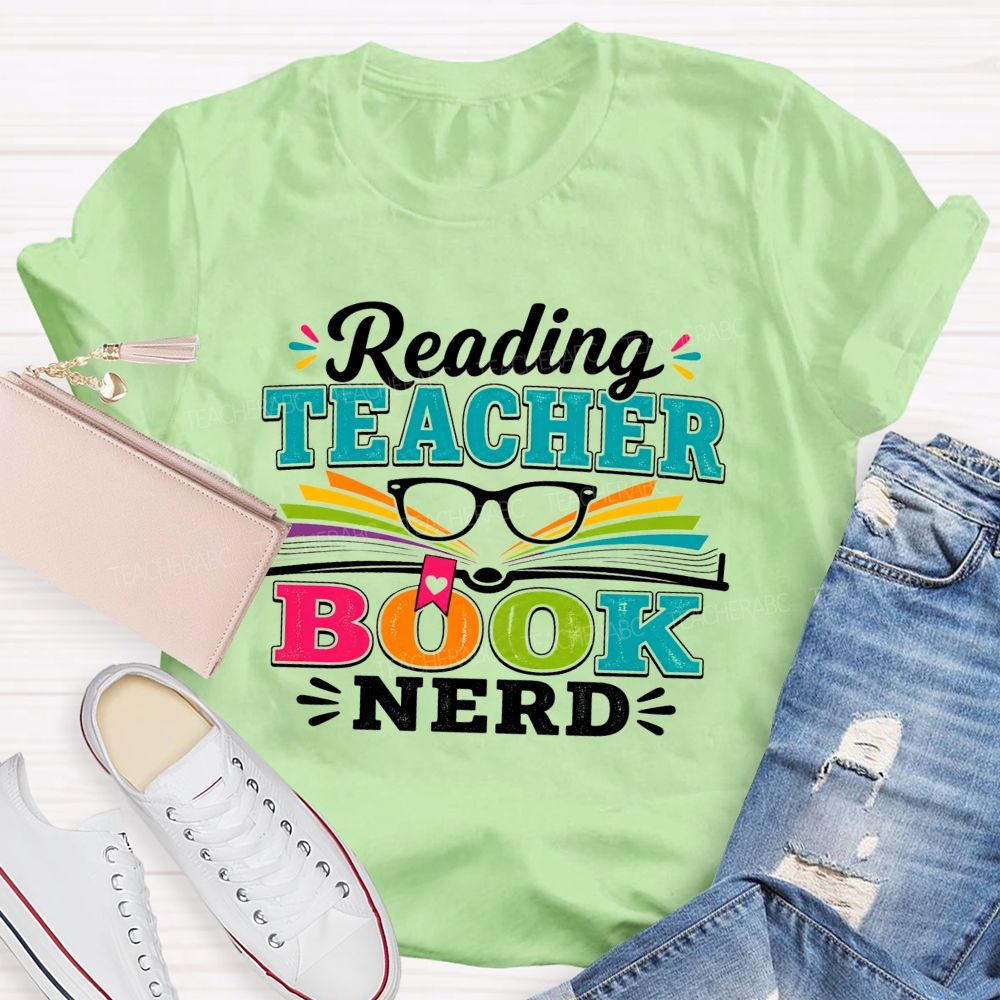 Reading Teacher Book Nerd Teacher T-shirt