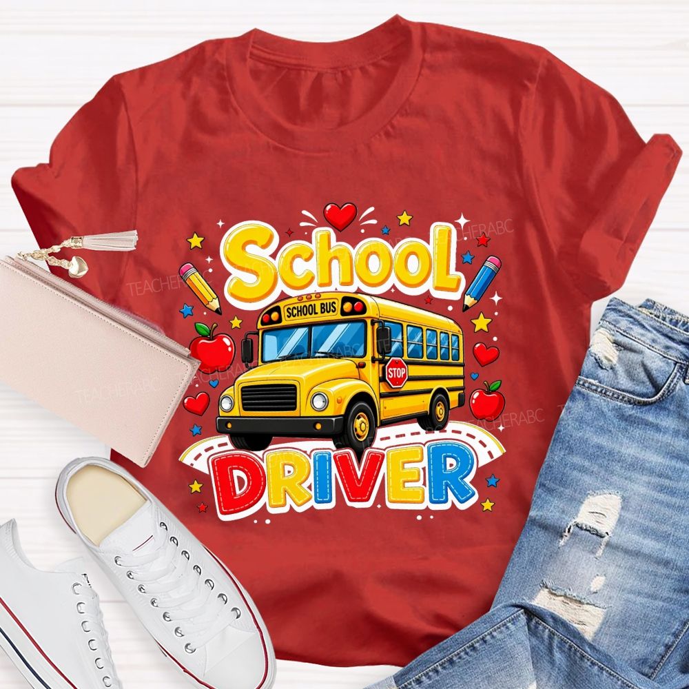 School Driver Transporting Little Learners Every Day T-shirt