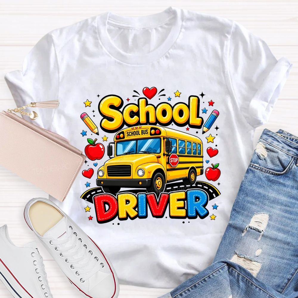 School Driver Transporting Little Learners Every Day T-shirt