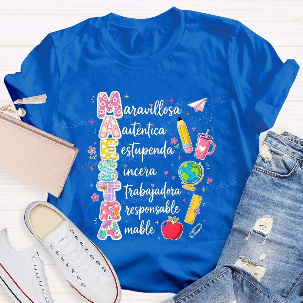 maestra maravillosa autentica Teacher T-shirt