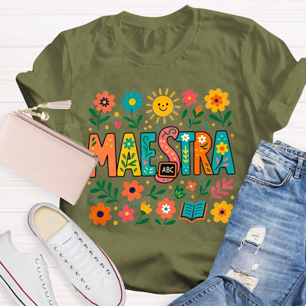 Spanish Teacher Wildflower Maestra Teacher T-shirt