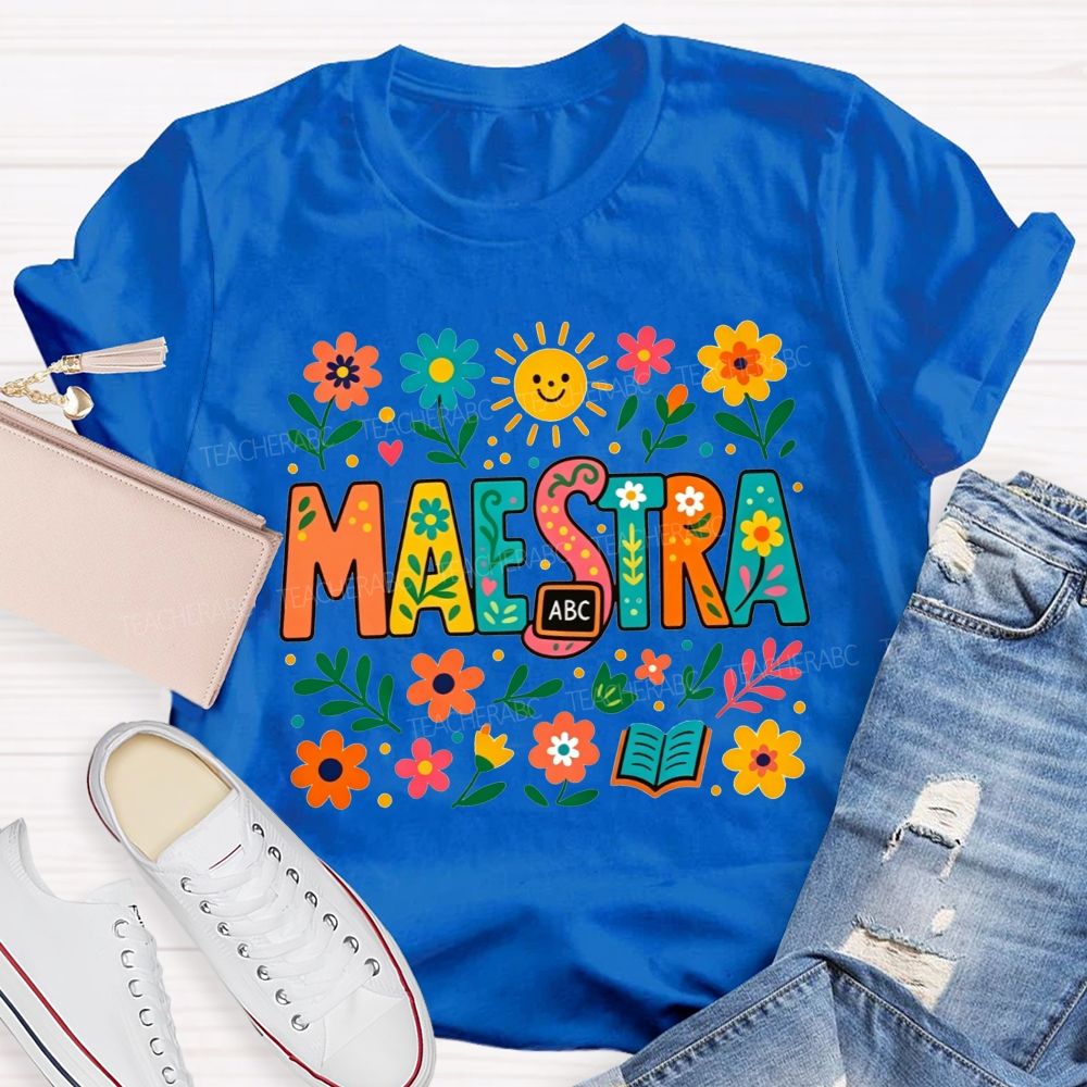Spanish Teacher Wildflower Maestra Teacher T-shirt