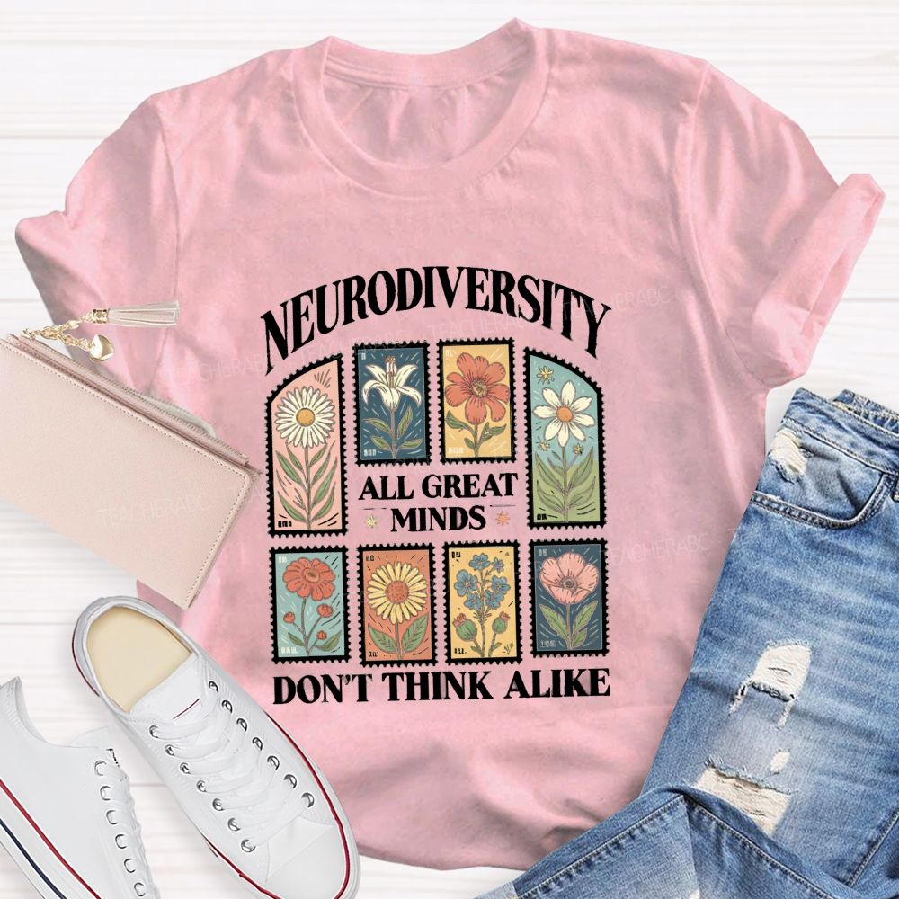 Neurodiversity All Great Minds Don'T Think Alike Floral Teacher T-Shirt