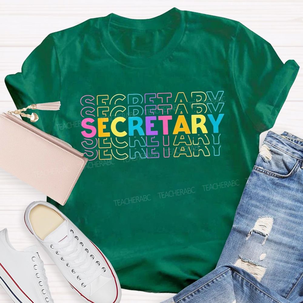 School Secretary Colorful Stacked Secretary Lettering T-shirt