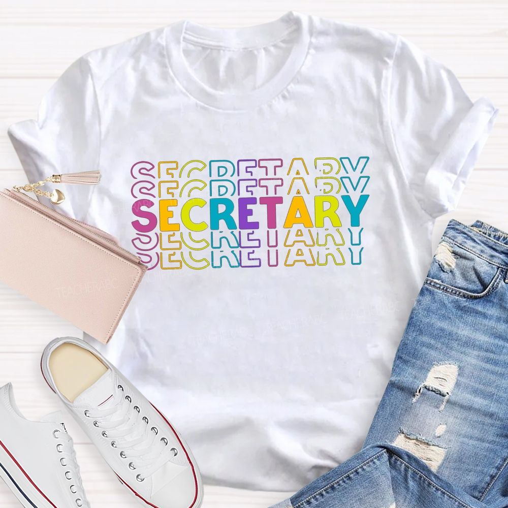 School Secretary Colorful Stacked Secretary Lettering T-shirt