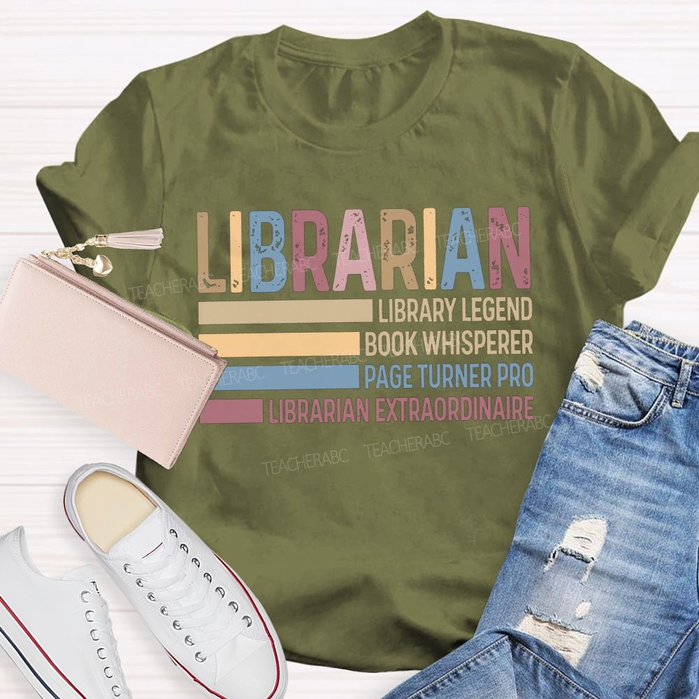 Library Legend Book Whisperer Page Turner Pro Librarian Extraordinaire T-shirt