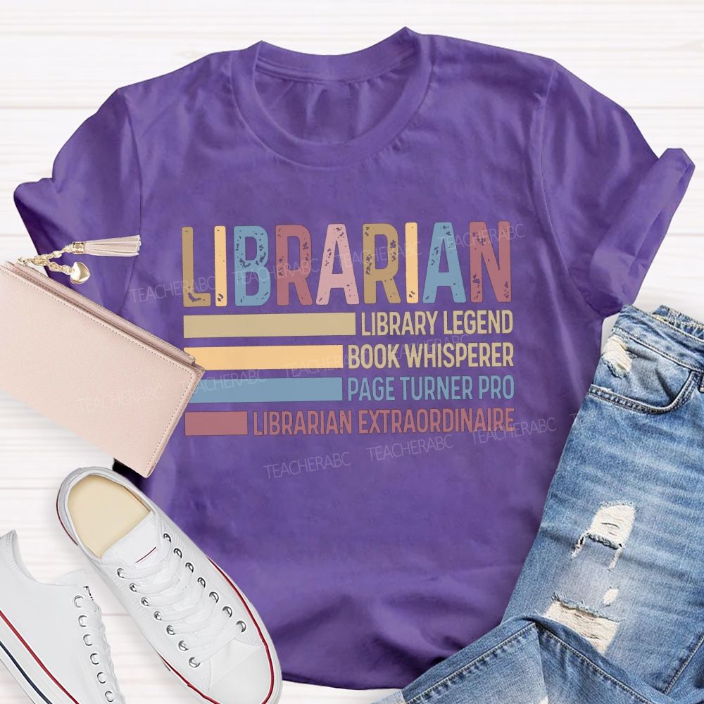 Library Legend Book Whisperer Page Turner Pro Librarian Extraordinaire T-shirt