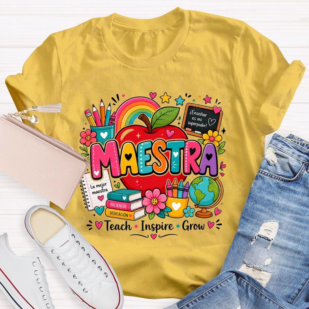 Maestra Teach Inspire Grow La Mejor Maestra Spanish Bilingual Teacher T-shirt