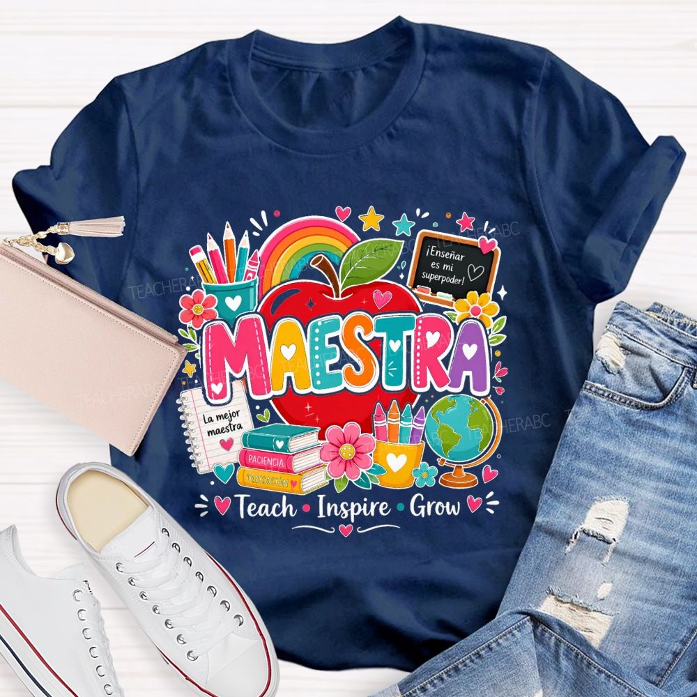 Maestra Teach Inspire Grow La Mejor Maestra Spanish Bilingual Teacher T-shirt