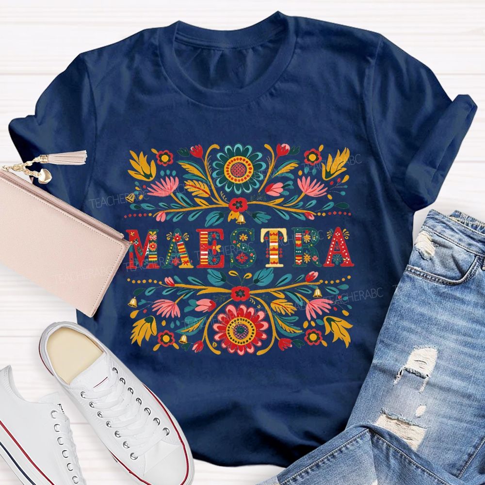 Maestra Colorful Floral Folk Art Bilingual Teacher T-shirt