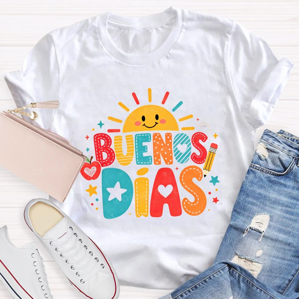 BUENOS DÍAS Spanish Teacher T-shirt