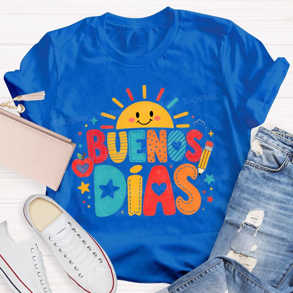 BUENOS DÍAS Spanish Teacher T-shirt