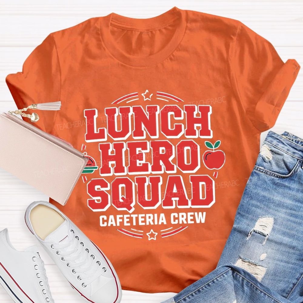 Lunch Hero Squad Cafeteria Crew T-shirt