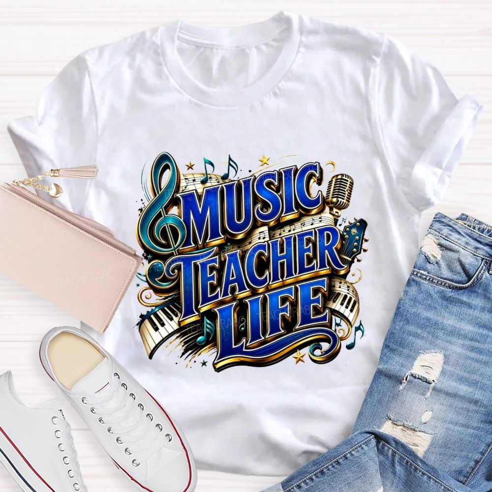 Music Teacher Life And Blue Gold Music Teacher T-shirt