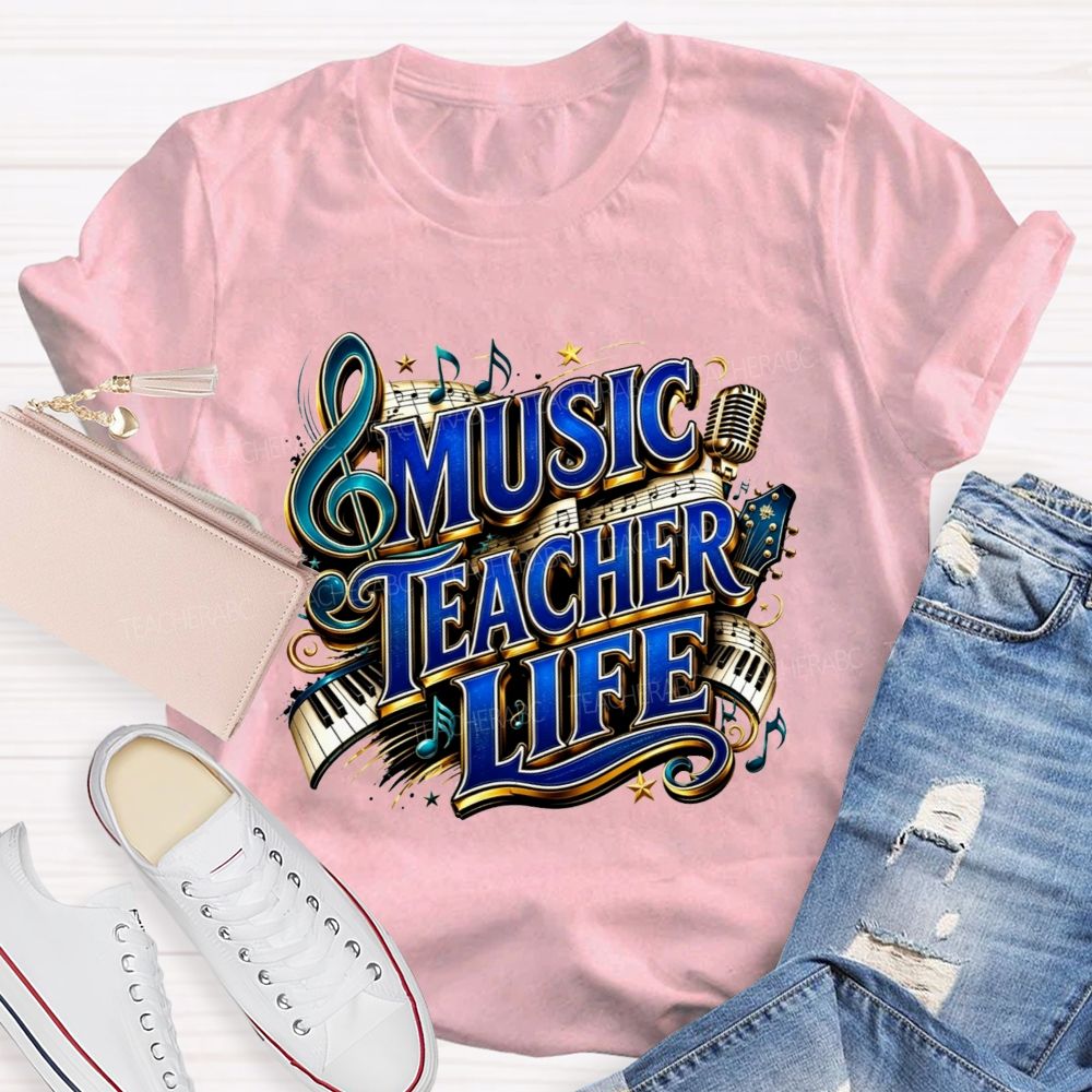Music Teacher Life And Blue Gold Music Teacher T-shirt