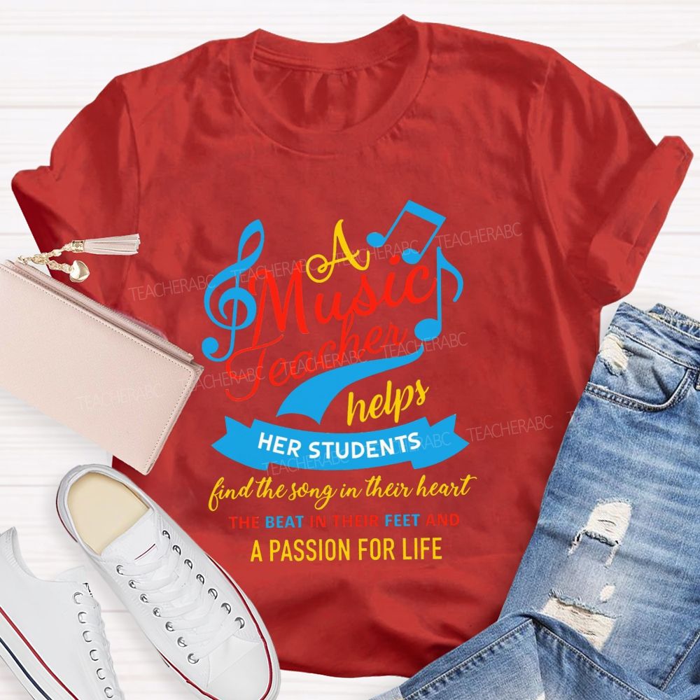 A Music Teacher Helps Her Students Find The Song In Their Heart T-shirt