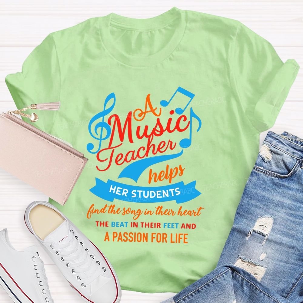 A Music Teacher Helps Her Students Find The Song In Their Heart T-shirt