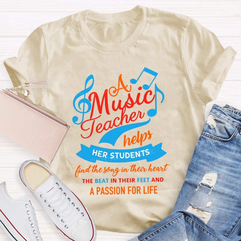 A Music Teacher Helps Her Students Find The Song In Their Heart T-shirt