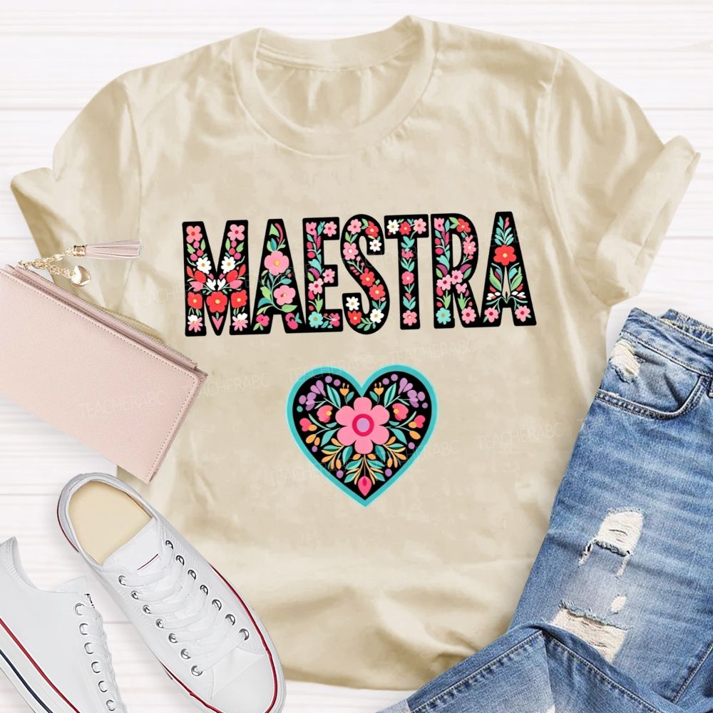 Maestra Floral Letters Heart Teacher T-shirt