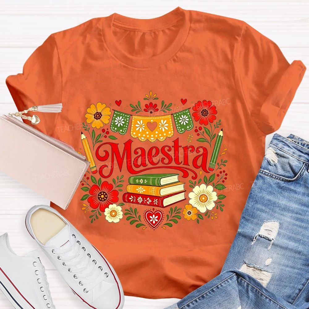Maestra With Books And Flowers In My Heart Teacher T-shirt