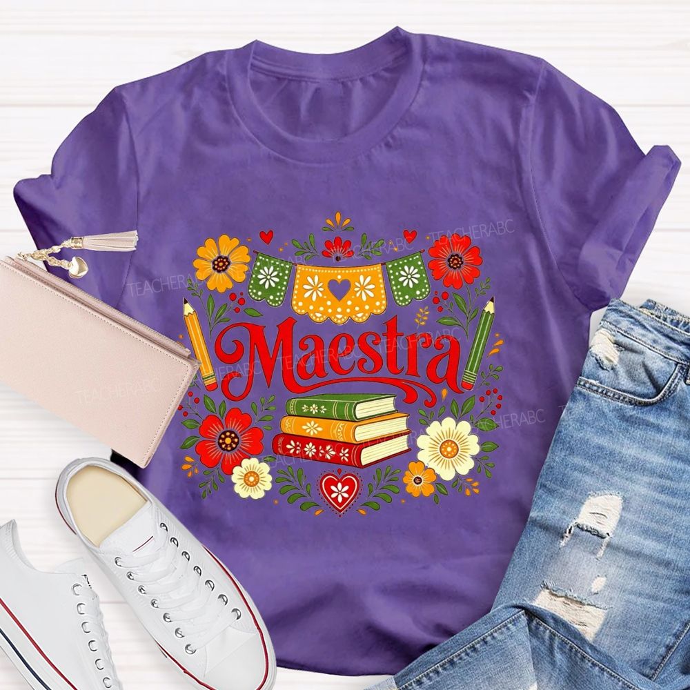 Maestra With Books And Flowers In My Heart Teacher T-shirt