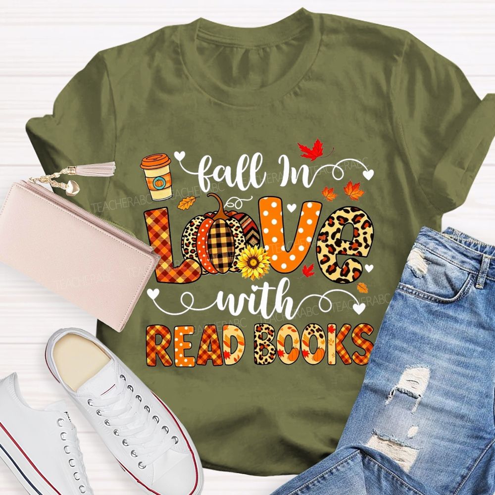 Fall In Love With Read Books T-shirt