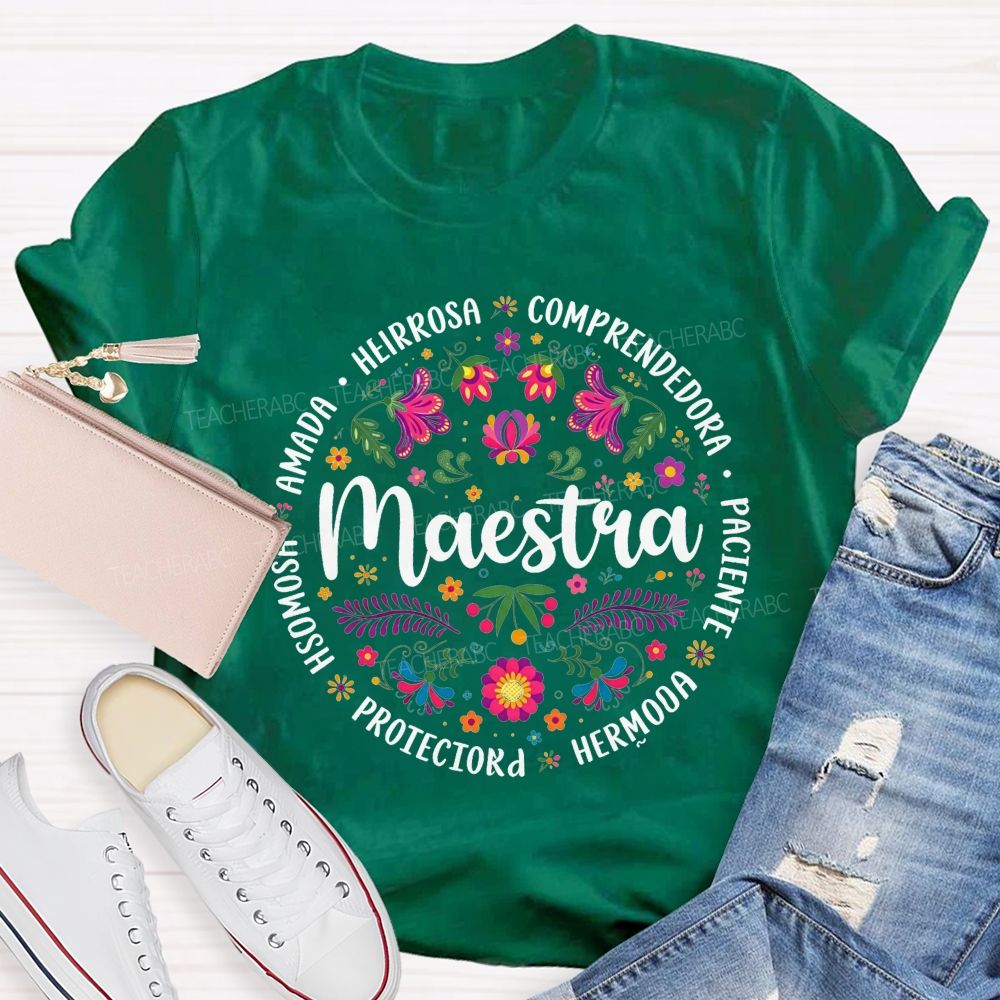 Maestra Amada Hermosa Hermosa Protectora Paciente Comprendedora T-shirt