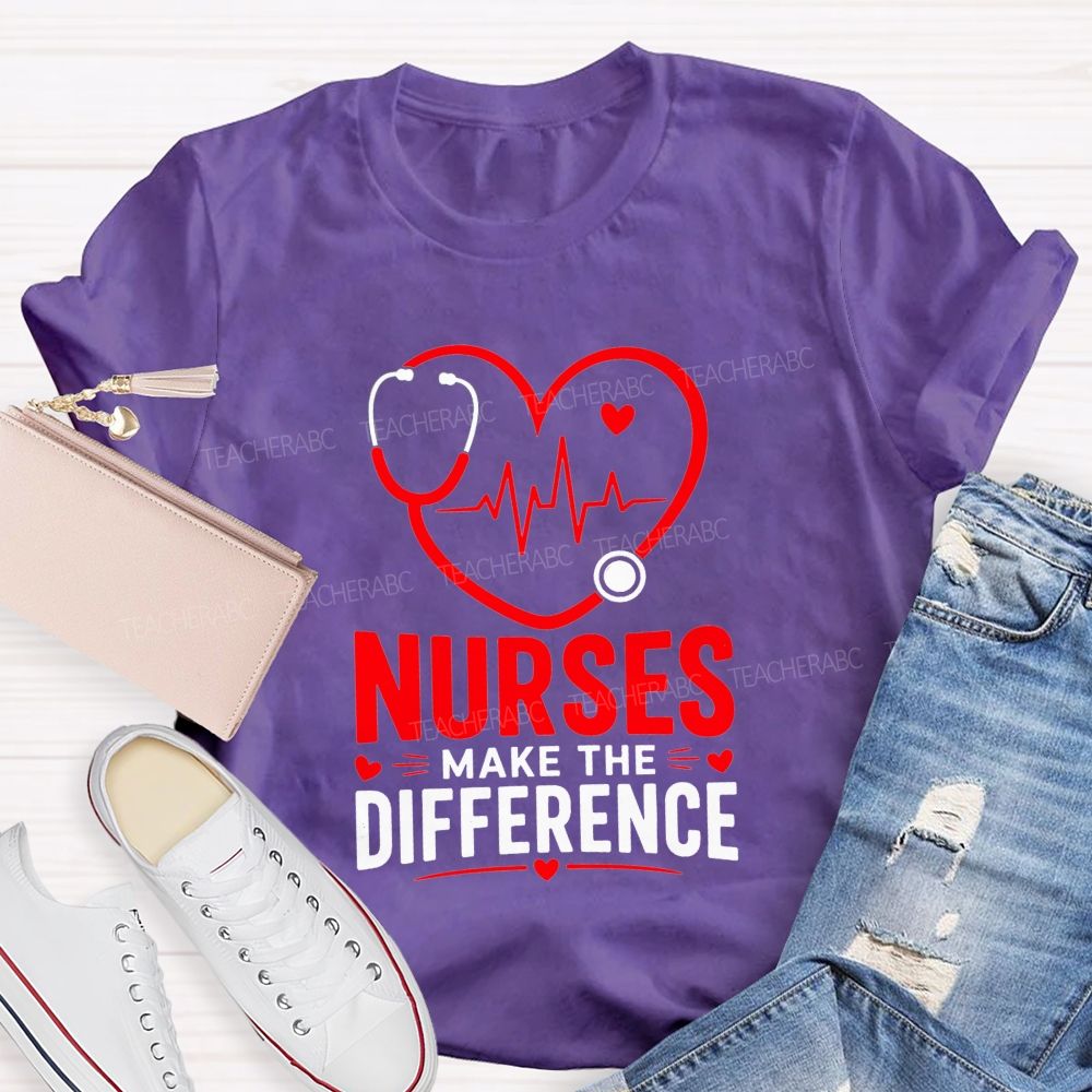 Nurses Make The Difference T-shirt