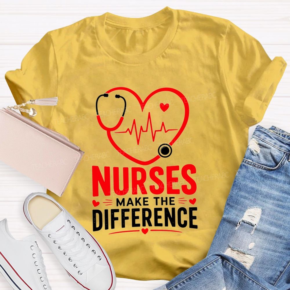 Nurses Make The Difference T-shirt