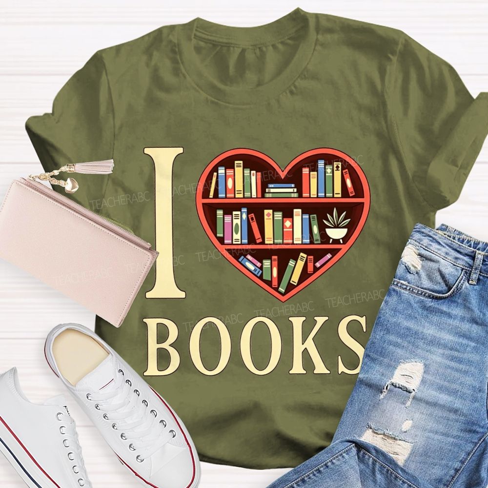 I Love Books Heart Bookshelf Teacher T-shirt