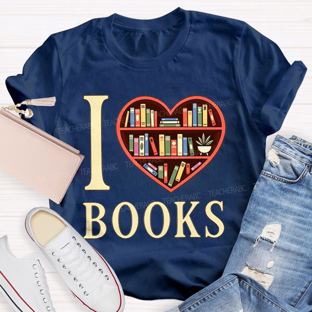 I Love Books Heart Bookshelf Teacher T-shirt