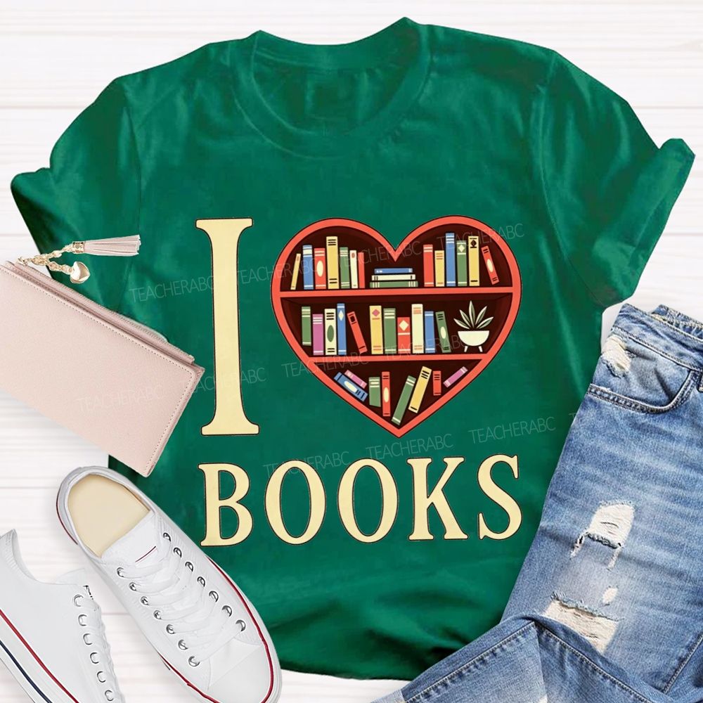 I Love Books Heart Bookshelf Teacher T-shirt