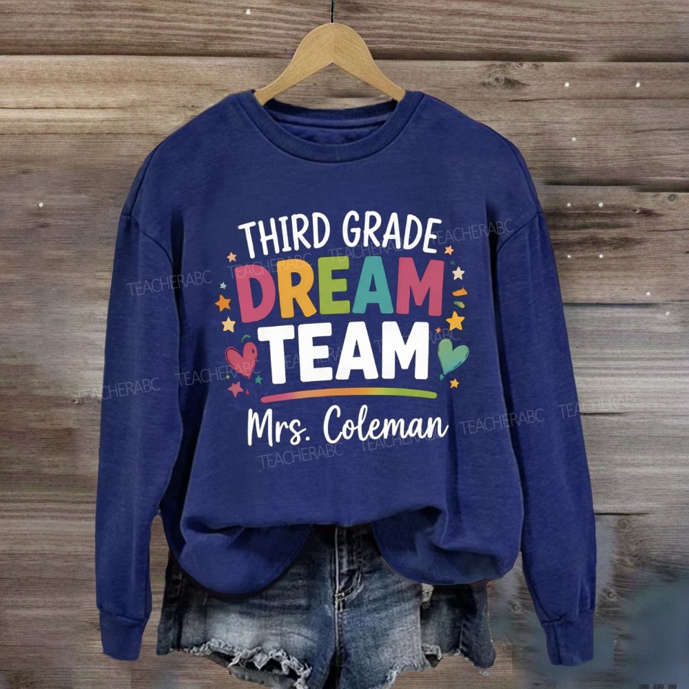 Personalized Garden And Name Dream Team Back To School Sweatshirt