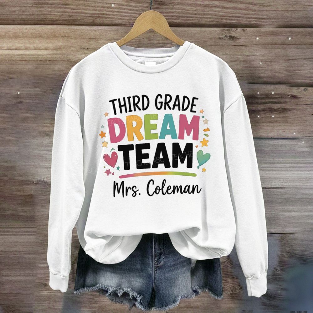 Personalized Garden And Name Dream Team Back To School Sweatshirt