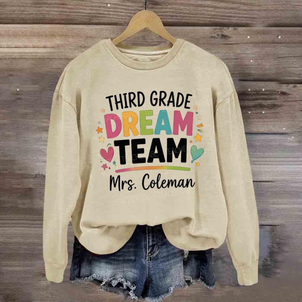 Personalized Garden And Name Dream Team Back To School Sweatshirt